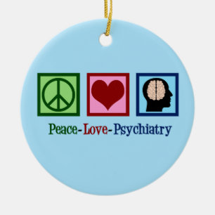 Psychiatrist Peace Love Psychiatry Ceramic Tree Decoration