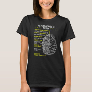 Psychiatrist Psychology Psychiatry Doctor Brain Ps T-Shirt