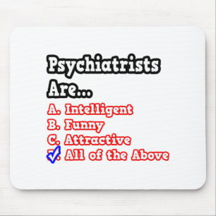 Psychiatrist Quiz...Joke Mouse Mat