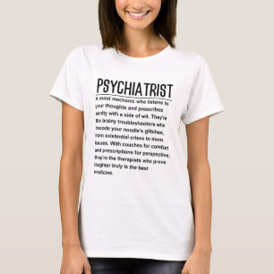 Psychiatrist T-Shirt