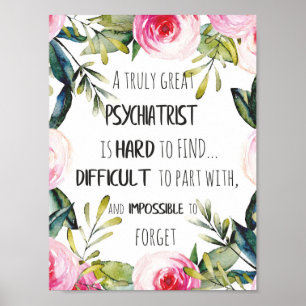 Psychiatrist Thank you quote Gift Idea Poster