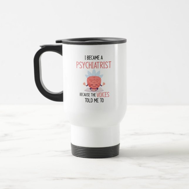 Psychiatrist Travel Mug (Left)