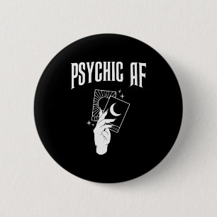 Psychic Af Funny New Age Occult Tarot Clairvoyant 6 Cm Round Badge