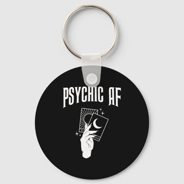 Psychic Af Funny New Age Occult Tarot Clairvoyant  Key Ring (Front)