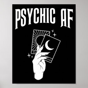 Psychic Af Funny New Age Occult Tarot Clairvoyant  Poster
