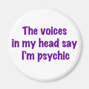 Psychic Voices Magnet