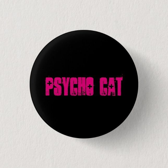 Psycho Cat Button (Front)