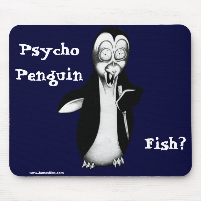 Psycho Penguin: Fish? Mouse Mat (Front)