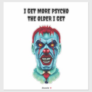 Psycho Quote Creepy Killer Clown Horror Art    