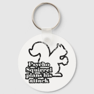 Psycho Squirrel Key Ring