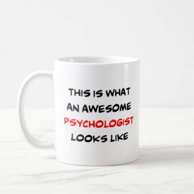 psychologist, awesome coffee mug (Left)