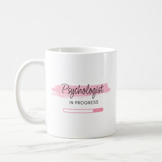 Psychologist In Progress – Personalised Coffee Mug (Left)