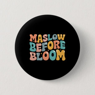 Psychologist Maslow Before Bloom Sped Teacher Clro 6 Cm Round Badge