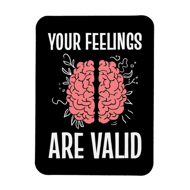 Psychologist Your Feelings Are Valid Magnet (Vertical)