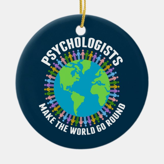 Psychologists Make the World Go Round Psychology Ceramic Tree Decoration (Front)