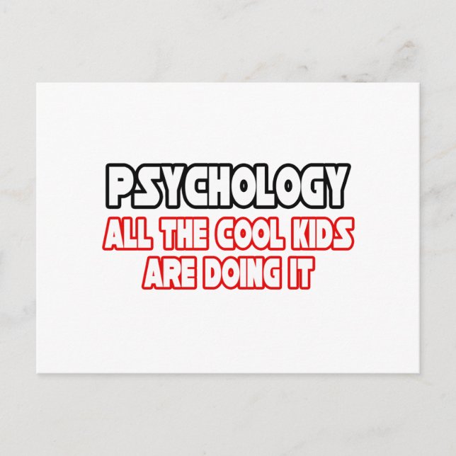 Psychology...Cool Kids Postcard (Front)