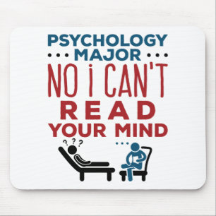 Psychology Major No I Can't Read Your Mind Mouse Mat
