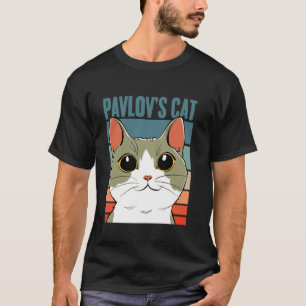 Psychology Pavlov's Cat Kitten Funny Cat Lover Psy T-Shirt