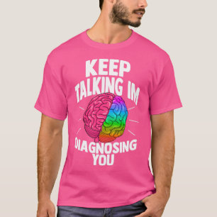 Psychology Psychologist Therapist Gift Psyche 23 T-Shirt