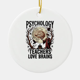 Psychology Teacher Halloween Brain Lover Gothic Sh Ceramic Tree Decoration