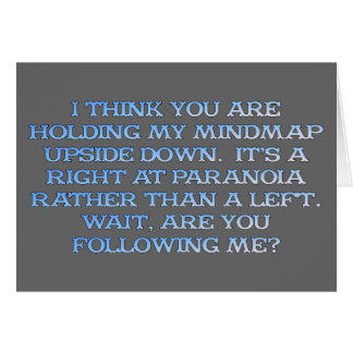 Psychology: the study of people who are paranoid