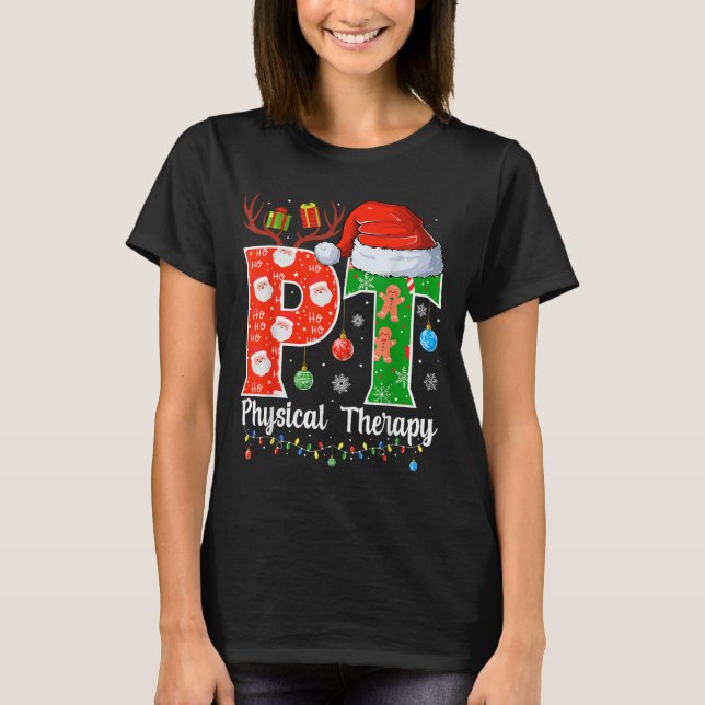 Pt Christmas Physical Therapy Christmas Pt Xmas  T-Shirt (Front)