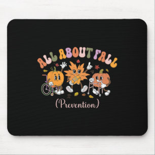 Pt Nurse Fall I Love Fall Prevention Fall Physical Mouse Mat