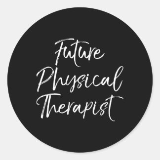 Pt School For Students Future Physical Therapist Classic Round Sticker
