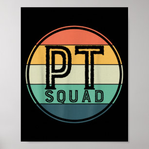 Pt Squad Retro Physical Therapy  Poster