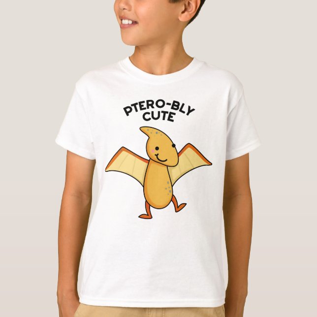 Pterobly Cute Funny Dinosaur Pterodactyl Pun  T-Shirt (Front)