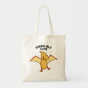 Pterobly Cute Funny Dinosaur Pterodactyl Pun  Tote Bag