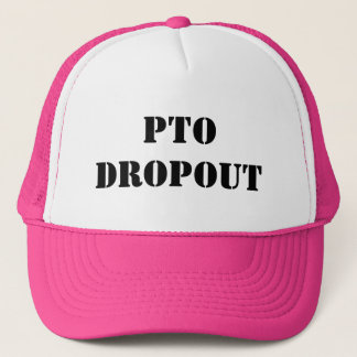 PTO Dropout Pink Hat