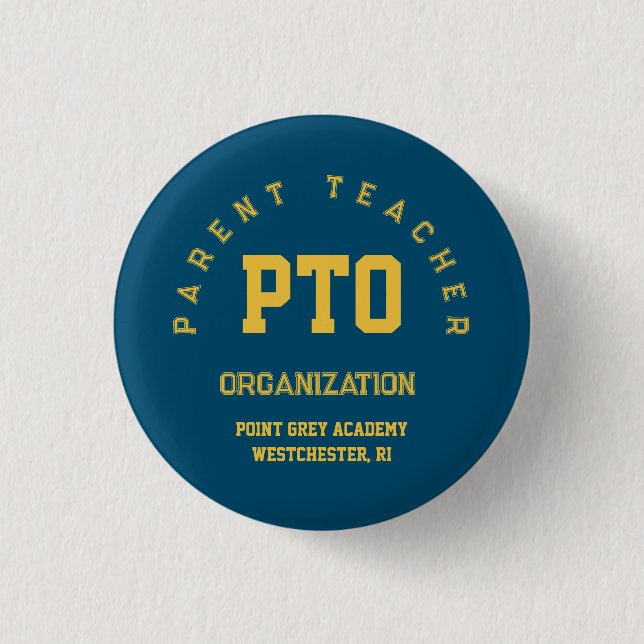 PTO Parent Teacher Organization Custom School 3 Cm Round Badge (Front)