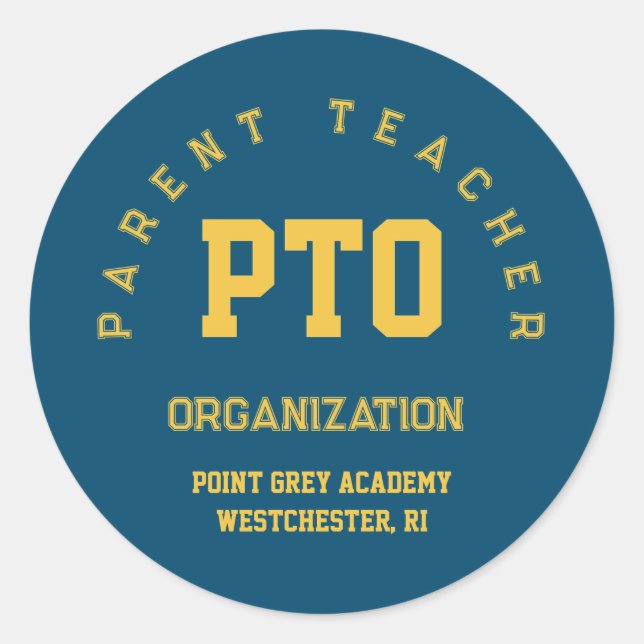 PTO Parent Teacher Organization Custom School Classic Round Sticker (Front)