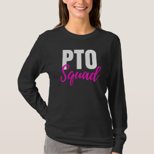 Pto Squad Parent Teacher Organisation Ideas T-Shirt