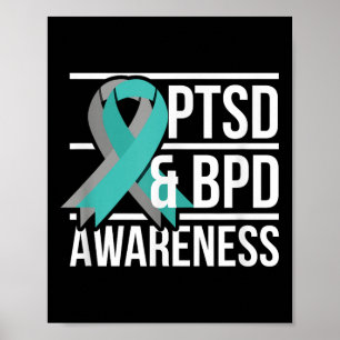 Ptsd & Bpd Awareness, Teal And Grey Ribbon Poster