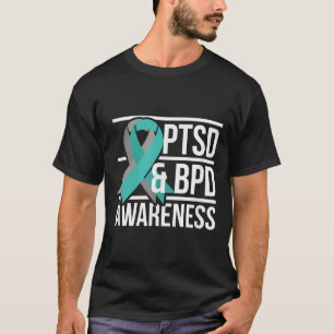 Ptsd & Bpd Awareness, Teal And Grey Ribbon T-Shirt