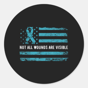 Ptsd Awareness Not Wounds Are Visible For Veteran Classic Round Sticker