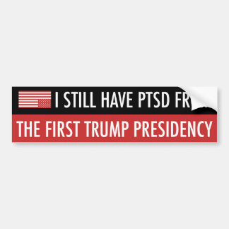 PTSD From Trump Bumper Sticker