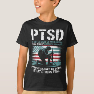 Ptsd Is Earned By Doing What Others Fear Stress Di T-Shirt