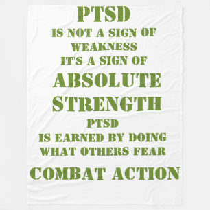 PTSD IS NOT A SIGN OF WEAKNESS FLEECE BLANKET