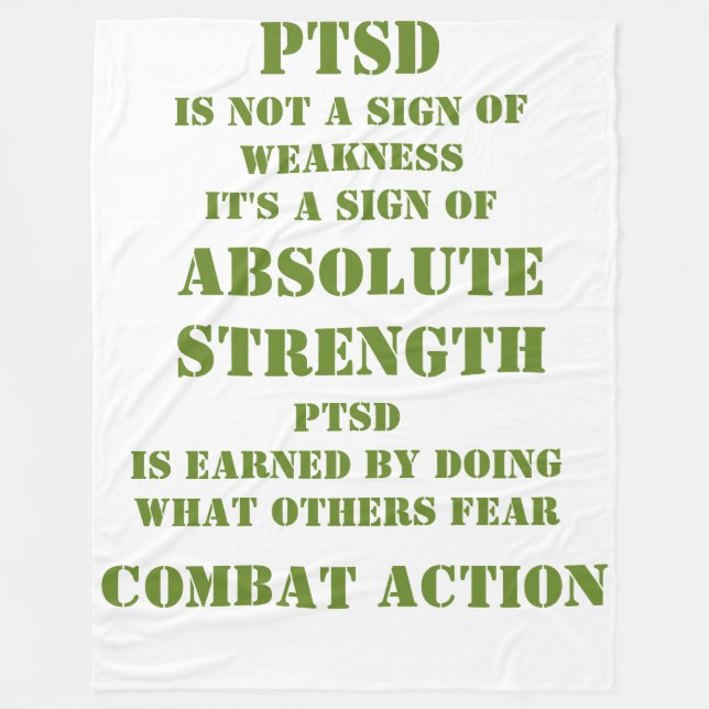 PTSD IS NOT A SIGN OF WEAKNESS FLEECE BLANKET (Front)