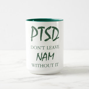 PTSD NAM MUG