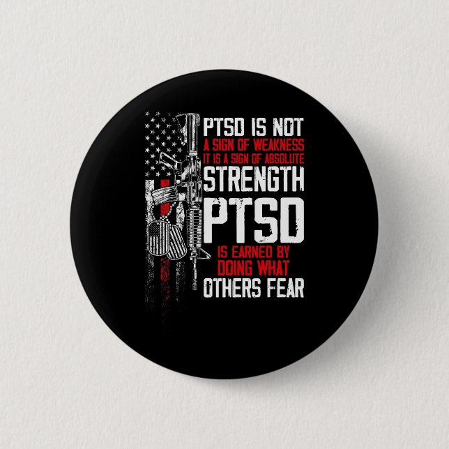 Ptsd Post-traumatic Stress Disorder Strength Aware 6 Cm Round Badge (Front)