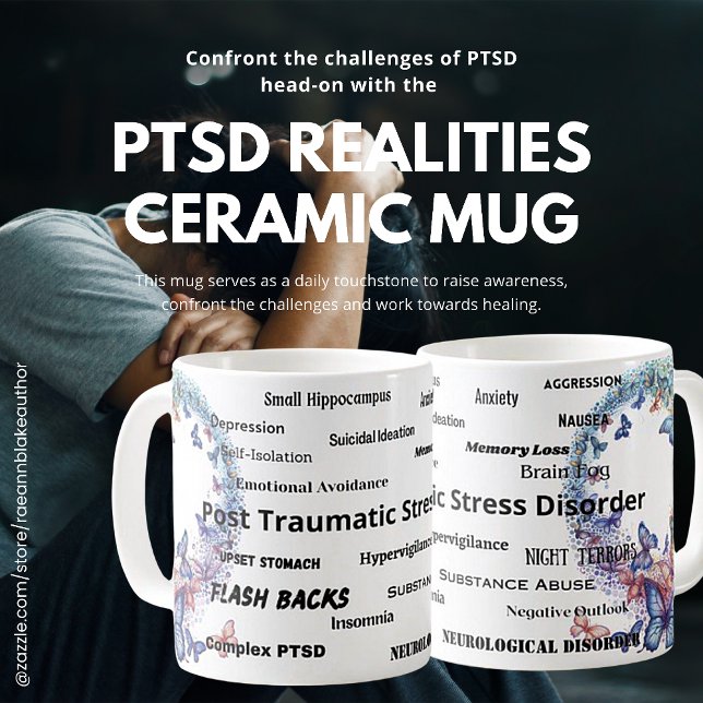 PTSD Realities Awareness Ceramic Mug (Creator Uploaded)