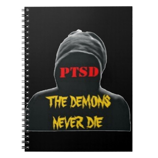 PTSD: THE DEMONS NEVER DIE NOTEBOOK (Front)