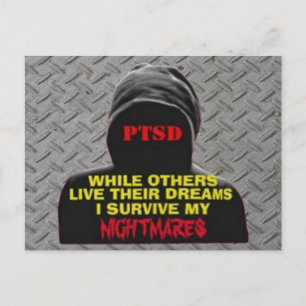 PTSD:WHILE OTHERS LIVE THEIR DREAMS POSTCARD
