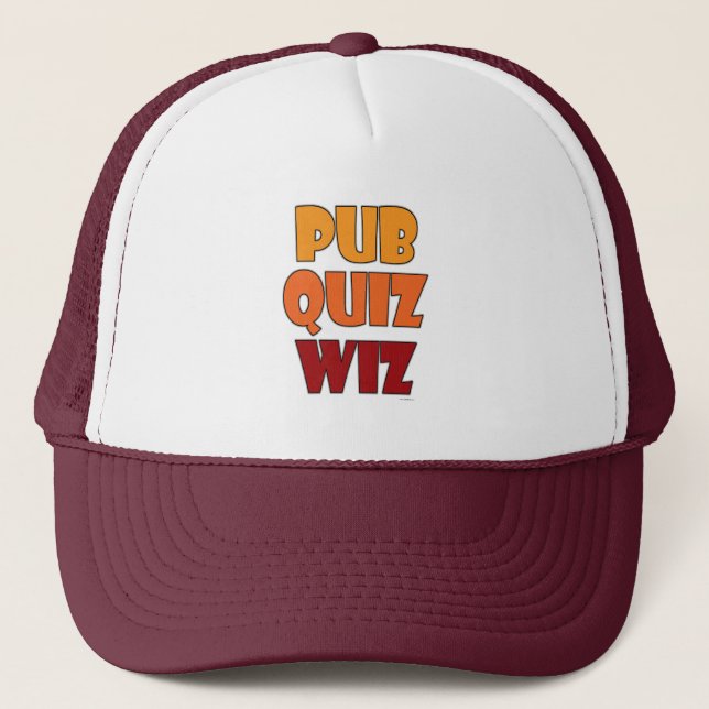 Pub Quiz Wiz Funny Trivia Champion Trucker Hat (Front)