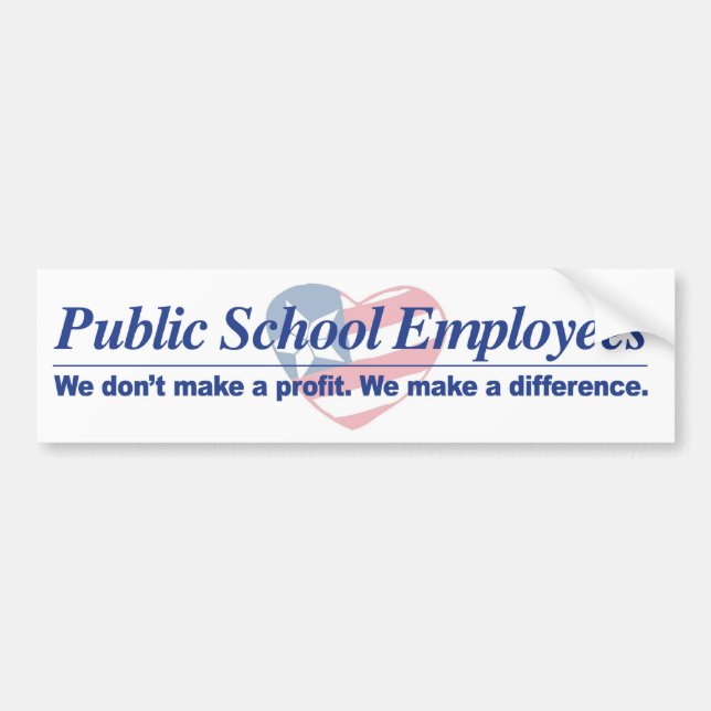 Pub. Schl Employees Make Difference Bumper Sticker (Front)