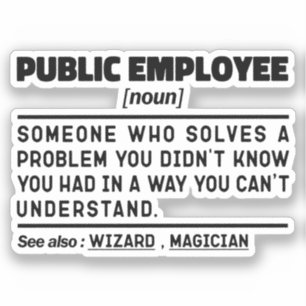 Public Employee Noun Civil Service Dad Humour